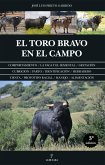 El Toro Bravo En El Campo