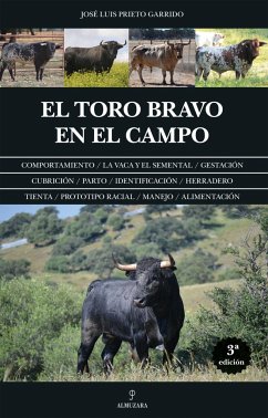 El Toro Bravo En El Campo - Prieto Garrido, Jose Luis