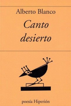 Canto Desierto, 832