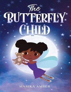 The Butterfly Child - Amber, Marika