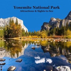 Yosemite Park Attractions and Sights to See Kids Book - Marie, Kinsey; Grinslott, Billy