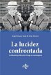 La lucidez confrontada - Bild 1