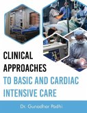 Clinical Approaches to Basic and Cardiac Intensive Care