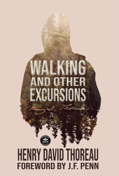 Walking and Other Excursions - Thoreau, Henry David