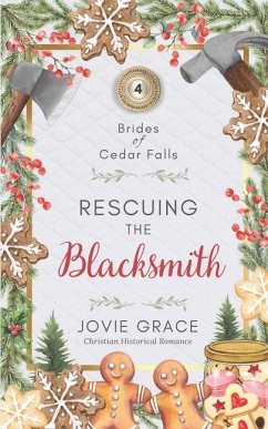 Rescuing the Blacksmith - Grace, Jovie