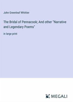 The Bridal of Pennacook; And other 