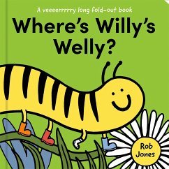 Where's Willy's Welly? - Jones, Rob