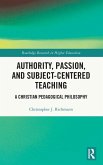 Authority, Passion, and Subject-Centered Teaching