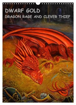 DWARF GOLD, DRAGON RAGE AND CLEVER THIEF (Wall Calendar 2025 DIN A3 portrait), CALVENDO 12 Month Wall Calendar - Ott, Detlef