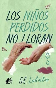 Los niños perdidos no lloran