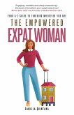 The Empowered Expat Woman