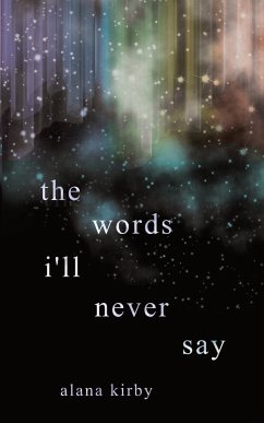 the words i'll never say - Kirby, Alana