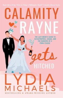 Calamity Rayne Gets Hitched - Michaels