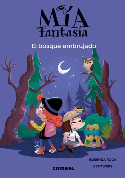 El Bosque Embrujado / The Witch Forest