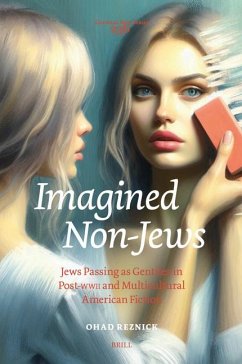 Imagined Non-Jews - Reznick, Ohad