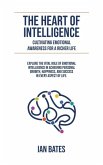 The Heart of Intelligence
