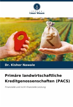 Primäre landwirtschaftliche Kreditgenossenschaften (PACS) Cover Primäre landwirtschaftliche Kreditgenossenschaften (PACS)