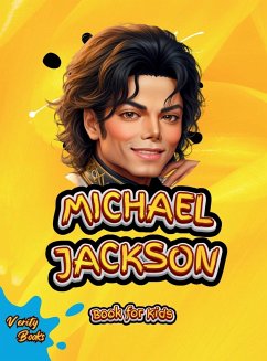 MICHAEL JACKSON BOOK FOR KIDS - Books, Verity