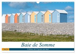 Baie de Somme Cabines de Cayeux-sur-mer (Calendrier mural 2025 DIN A3 vertical), CALVENDO calendrier mensuel