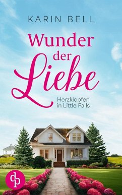 Wunder der Liebe - Bell, Karin