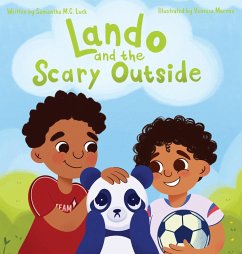 Lando and the Scary Outside - Luck, Samantha M. C.