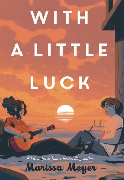 With a Little Luck - Meyer, Marissa