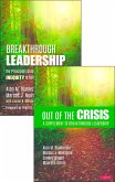 Bundle: Breakthrough Leadership + Out of the Crisis