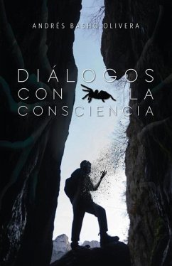 Diálogos con la consciencia - Basho Olivera, Andrés