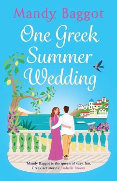 One Greek Summer Wedding - Baggot, Mandy