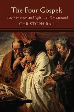 The Four Gospels - Rau, Christoph