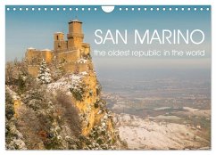 San Marino The oldest Republic in the world (Wall Calendar 2025 DIN A4 landscape), CALVENDO 12 Month Wall Calendar