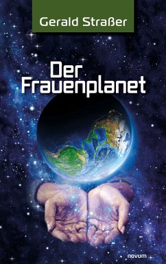 Der Frauenplanet (eBook, ePUB) - Straßer, Gerald