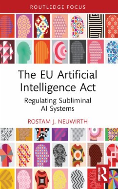 The EU Artificial Intelligence Act - Neuwirth, Rostam J.