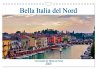 Bella Italia del Nord (Calendrier mural... - Bild 1