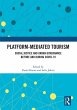 Platform-Mediated Tourism - Bild 1