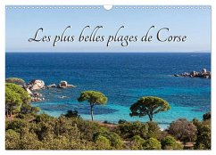 Les plus belles plages de Corse (Calendrier mural 2025 DIN A3 vertical), CALVENDO calendrier mensuel