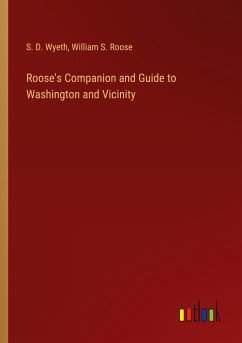 Roose's Companion and Guide to Washington and Vicinity