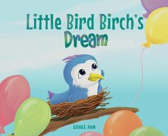 Little Bird Birch's Dream - Ahn, Sohee