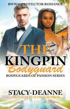 The Kingpin Bodyguard - Stacy-Deanne