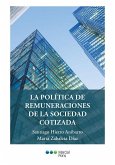 La política de remuneraciones de la sociedad cotizada