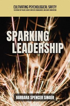Sparking Leadership - Singer, Barbara