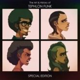 The Art & History of Tephlon Funk