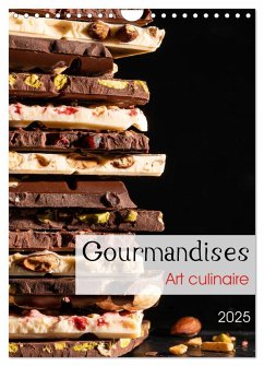Gourmandises - Art culinaire (Calendrier mural 2025 DIN A4 horizontal), CALVENDO calendrier mensuel - Dysli, Chantal