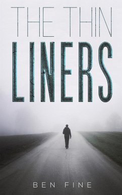 The Thin Liners - Fine, Ben