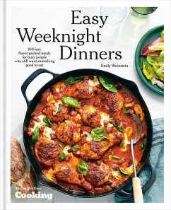 Easy Weeknight Dinners - Weinstein, Emily; New York Times Cooking