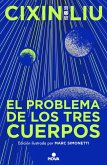 El Problema de Los Tres Cuerpos (Edición Ilustrada) / The Three-Body Problem (Il Lustrated Edition)