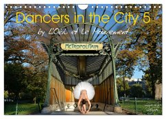Dancers in the City 5 (Wall Calendar 2025 DIN A4 landscape), CALVENDO 12 Month Wall Calendar