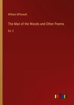 The Man of the Woods and Other Poems