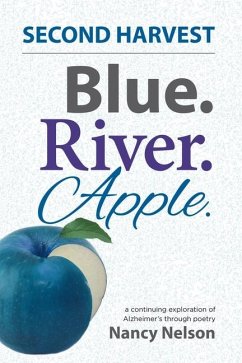 Blue. River. Apple. SECOND HARVEST - Nelson, Nancy
