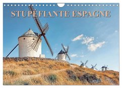 Stupéfiante Espagne (Calendrier mural 2025 DIN A4 vertical), CALVENDO calendrier mensuel - Calvendo;Pictures, Manjik